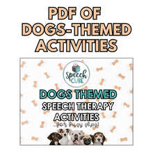 Load image into Gallery viewer, Dogs Speech Therapy Box